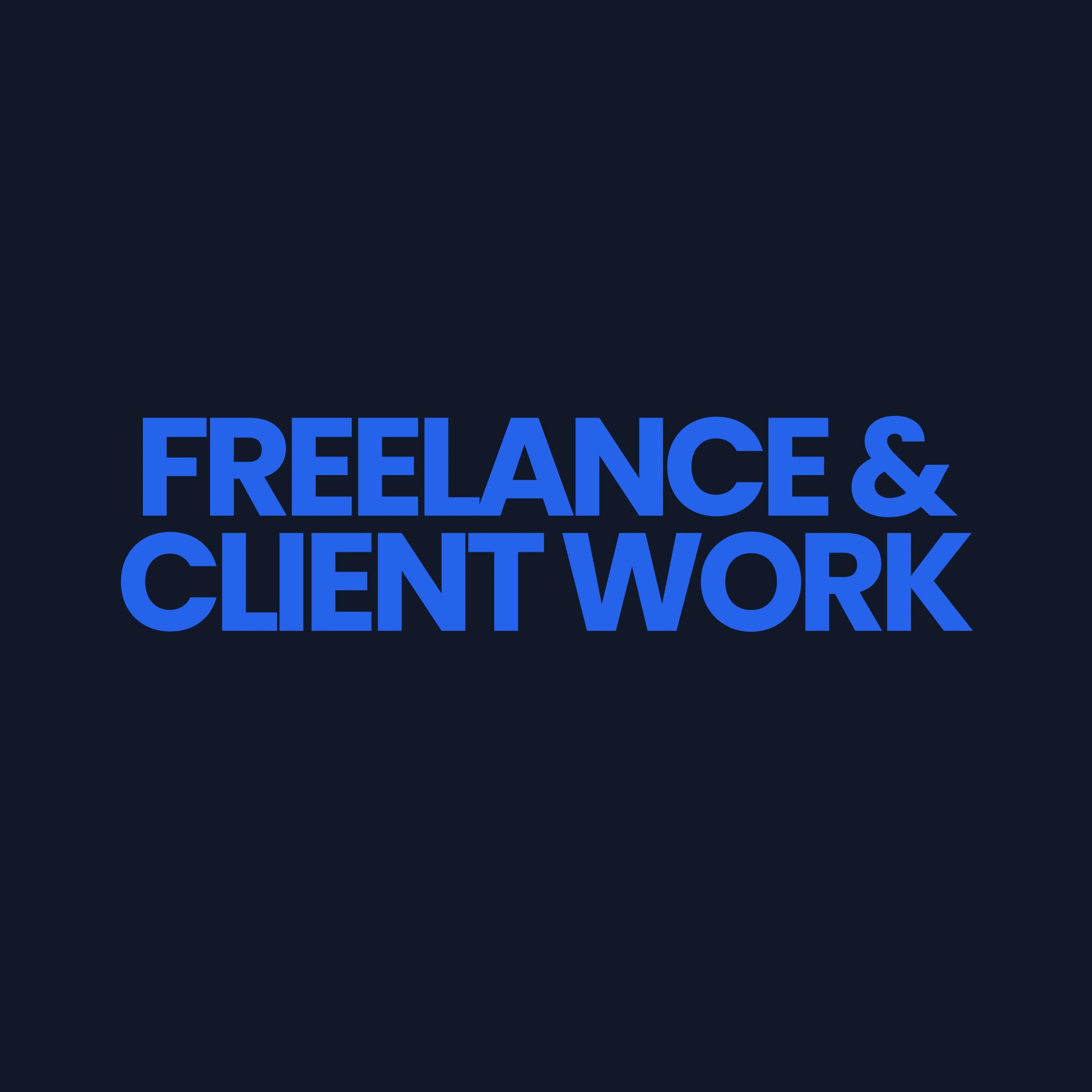 Freelance & Client Work