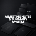 AI Meeting Notes & Summary System