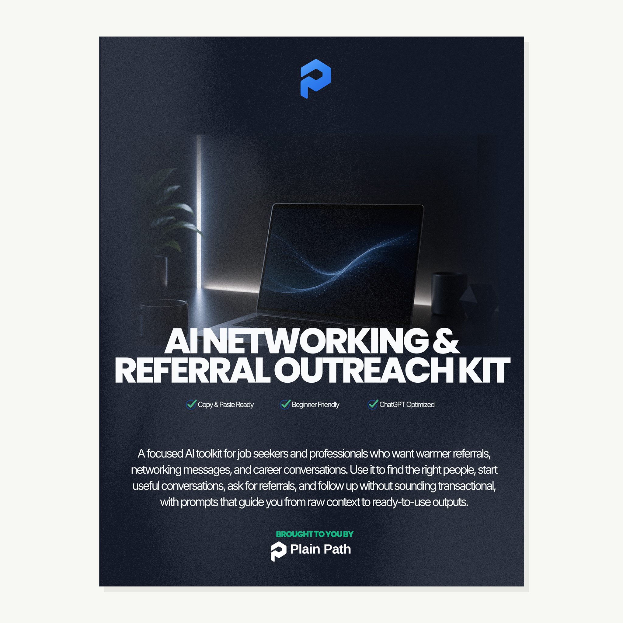 AI Networking & Referral Outreach Kit
